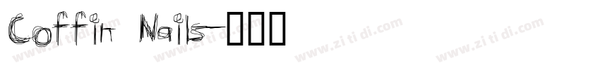 Coffin Nails字体转换